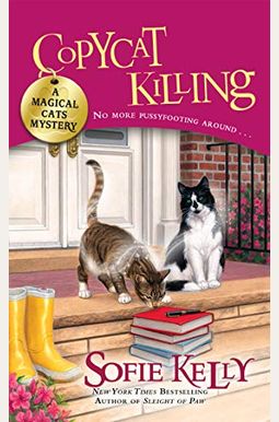 Copycat Killing: A Magical Cats Mystery Copycat Killing: A Magical Cats Mystery
