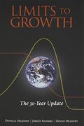The Limits To Growth: The 30-Year Update