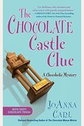 The Chocolate Castle Clue: A Chocoholic Mystery