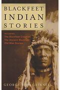 Blackfeet Indian Stories