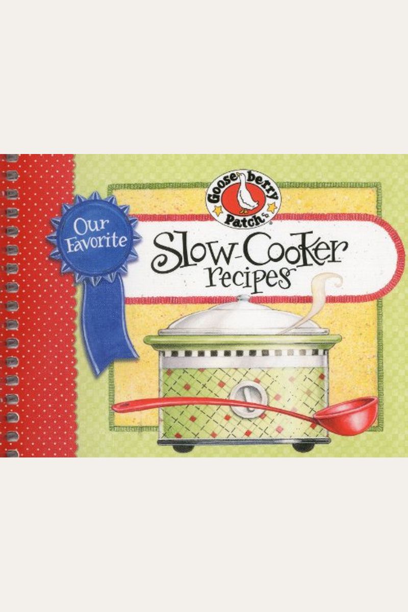 Buy SlowCooker Recipes Book By Gooseberry Patch