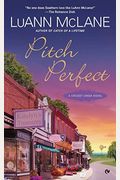 Pitch Perfect: A Cricket Creek Novel