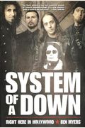 System Of A Down: Right Here in Hollywood
