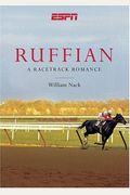 Ruffian: A Racetrack Romance