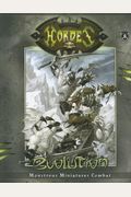 Hordes: Evolution: Monstrous Miniatures Combat