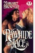 Rawhide And Lace