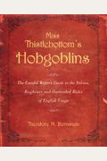 Miss Thistlebottom's Hobgoblins: The Careful