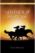 Summer Of Suspense (Baker Family Adventures)