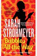 Bubbles All The Way