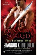 Running Scared: The Sentinel Wars