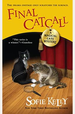 Final Catcall: A Magical Cats Mystery Final Catcall: A Magical Cats Mystery