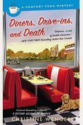 Diners, Drive-Ins, And Death