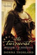 The Turncoat: Renegades of the American Revolution