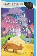 The Cat, The Vagabond And The Victim