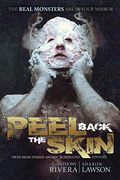 Peel Back The Skin: Anthology Of Horror Stories