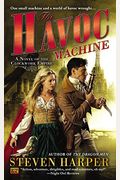The Havoc Machine: A Novel Of The Clockwork Empire