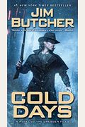 Cold Days: A Novel Of The Dresden Files