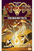 Find Your Own Truth (Shadowrun)
