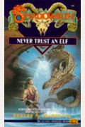Never Trust an Elf (Shadowrun #6)