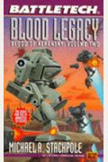 Blood Legacy: Blood Of Kerensky #2 (Battletech)