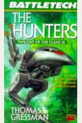 Battletech 35:  The Hunters: Twilight Of The