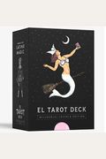 El Tarot Deck: Millennial LoteríA Edition