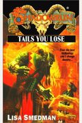 Shadowrun 39: Tails you Lose