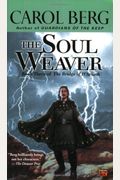 The Soul Weaver: Book Three of the Bridge of D'Arnath