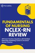&#65279;Fundamentals Of Nursing - Nclex-Rn Exam Review