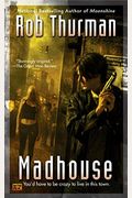 Madhouse