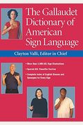 The Gallaudet Dictionary Of American Sign Language [With Dvd]