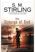 The Scourge Of God: A Novel Of The Change