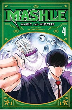 Mashle: Magic and Muscles, Vol. 4, 4 Mashle: Magic and Muscles, Vol. 4, 4