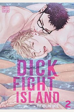 Dick Fight Island, Vol. 2, 2