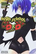 High School Dxd, Vol. 6 (Light Novel): Holy Behind The Gymnasium