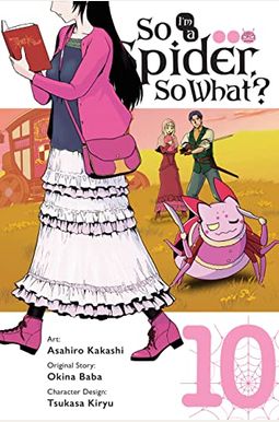 So I'm A Spider, So What?, Vol. 10 (Manga) So I'm A Spider, So What?, Vol. 10 (Manga)
