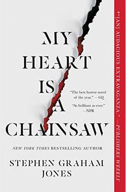 My Heart Is A Chainsaw: Volume 1 My Heart Is A Chainsaw: Volume 1