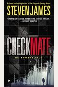 Checkmate: The Bowers Files