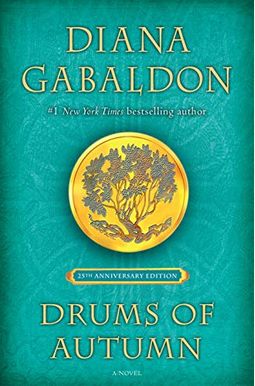 Drums of Autumn (25th Anniversary Edition) Drums of Autumn (25th Anniversary Edition)