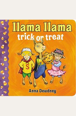 Llama Llama Trick Or Treat Llama Llama Trick Or Treat