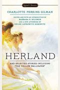 Herland And Selected Stories (Signet Classics)