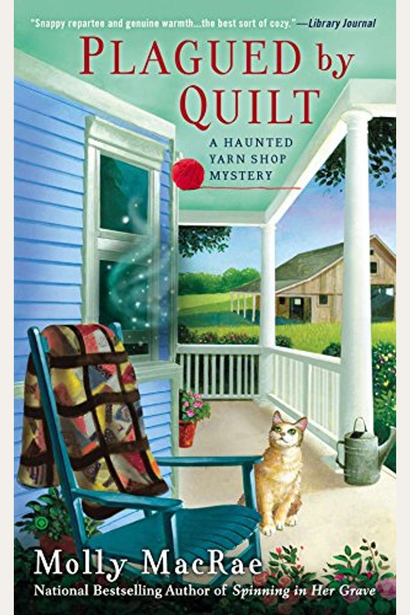 Plagued By Quilt (Haunted Yarn Shop Mysteries)