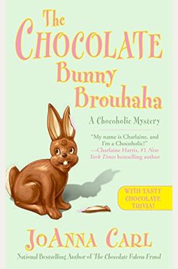 The Chocolate Bunny Brouhaha The Chocolate Bunny Brouhaha