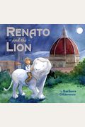 Renato And The Lion