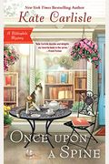 Once Upon A Spine (Bibliophile Mystery)