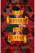 The Storm of Life