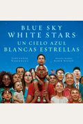 Blue Sky White Stars Bilingual Edition