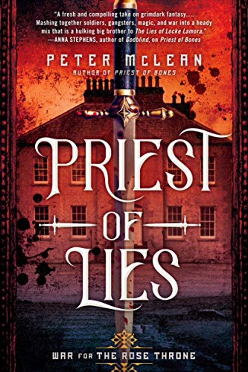 Priest Of Lies (War For The Rose Throne)