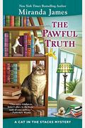 The Pawful Truth (Cat In The Stacks Mystery)