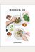Dining in: Highly Cookable Recipes: A Cookbook